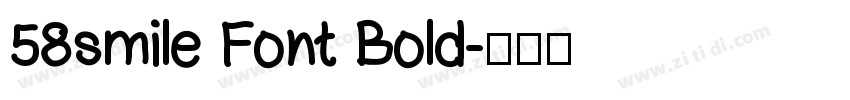 58smile Font Bold字体转换
